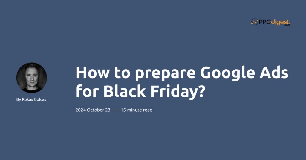 prepare google ads for black friday