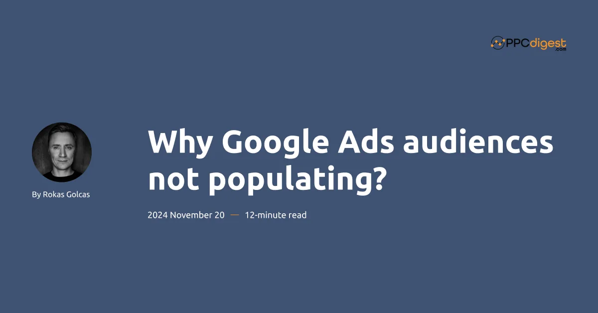 google ads audiences not populating